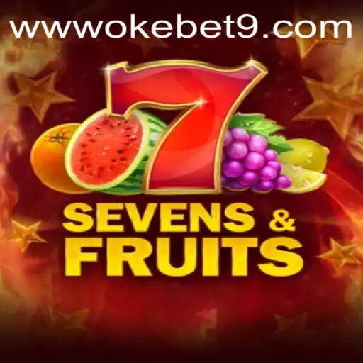 Exploring the Excitement of SevensFruits and the Rise of OKEBET 9
