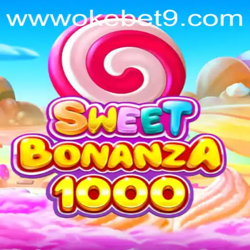 SweetBonanza1000: A Delectable Adventure in the World of OKEBET 9